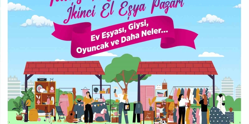 Talas’ta "Maharetli Eller"e yeni soluk: ikinci el eşya pazarı başlıyor